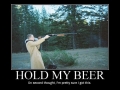 Hold My Beer